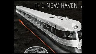 25 for 25: The Era of Streamlined Trains - The New Haven Railroad’s Comet