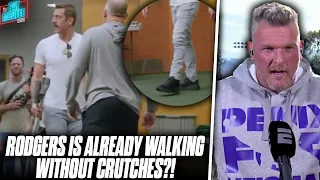 Aaron Rodgers ALREADY Walking Without Crutches After Achilles Surgery?! | Pat McAfee Reacts