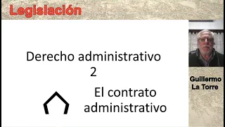 El Contrato Administrativo - Régimen de contratación de la Administración Nacional