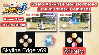 Skyline Edge Vs Strato | Best Emulator |Naruto Ninja Storm 4 Gameplay Test| Strato Apk Download Link