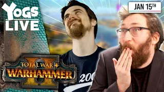 TODDY TEASE! - Tom & Ben! - Total War Warhammer 2! - 15/01/20