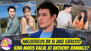 Nagseselos ba si Jake Ejercito kina Maris Racal at Anthony Jennings