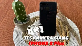 Tes Kamera Iphone 8 Plus Tahun 2021