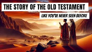 The Complete Story of the Bible Like You've Never Seen Before
