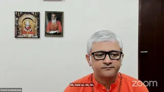 07- Kaivalya Upanishad - Mantra 2 & 3- 11th May 2024