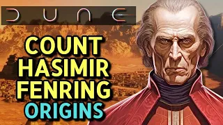 Count Hasimir Fenring Origin - Dune's Sharp Eunuch Diplomat With Unique Abilities As A Deadly Weapon