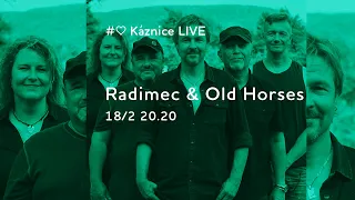 Káznice LIVE - Radimec & Old Horses