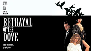Betrayal of the Dove | FULL MOVIE | Crime, Thriller | Billy Zane, Helen Slater, Kelly Lebrock