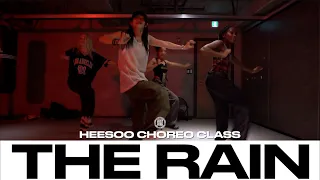 HEESOO CHOREO CLASS | The Rain (Supa Dupa Fly) - Missy Elliott | @justjerkacademy