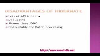 What are the advantages and disadvantages of Hibernate?