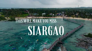 This will make you miss SIARGAO!