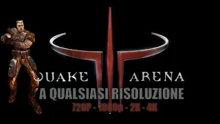 Quake III Arena Resolution Fix Guide