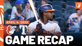 Orioles vs. Rangers Game Recap (4/4/23) | MLB Highlights | Baltimore Orioles