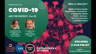 Webinar on COVID-19 |  Ask The Experts - Part 3 | Gagandeep Kang | Gautam Menon I 4 April 2020