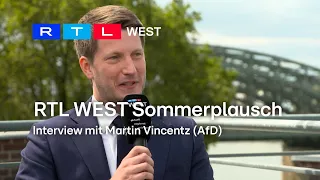 Martin Vincentz (AfD) im Interview: "RTL WEST Sommerplausch" | RTL WEST, 24.07.2023