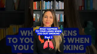 This Happens to Your Lungs When You Quit Smoking (Part 1)