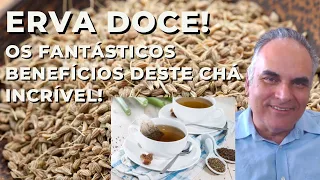 Os fantásticos benefícios da Erva Doce! Inacreditável!