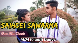 Saihdei Sawarma // Kau Bru cover // Dola chongpreng // #mdapranjitdance