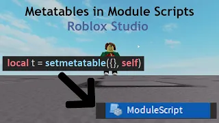 OOP in Roblox #4 - Metatables in Module Scripts