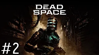 DEAD SPACE ★ ПРОХОЖДЕНИЕ ★ ЧАСТЬ 2