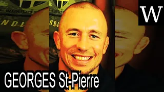 GEORGES St-Pierre - WikiVidi Documentary