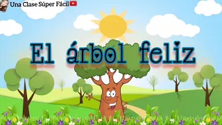 El Árbol Feliz. Cuento para la despedida de Ciclo escolar.