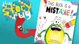 This Book is a Mistake - by Ron Keres || A Finn the Frog Story About Loving Yourself Read Aloud