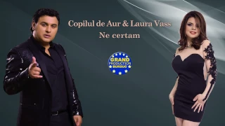 Copilul de Aur & Laura  - Ne certam (Official Track)