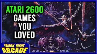 Atari 2600 Games You Loved | Friday Night Arcade