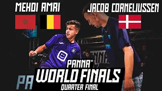 Jacob Corneliussen (DNK) vs Mehdi Amri (MOR/BE) | Panna Knock Out World Finals 2022 1/4 Final