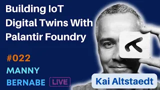 Building IoT Digital Twins With Palantir Foundry
