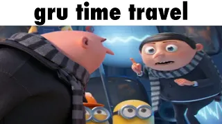 gru time travels