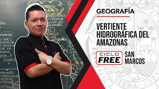 GEOGRAFÍA - Vertiente hidrográfica del Amazonas [CICLO FREE]