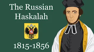 The Russian Haskalah (1815-1856)