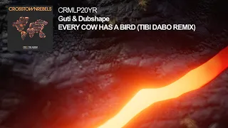 Guti & Dubshape - Every Cow Has A Bird (Tibi Dabo Remix)