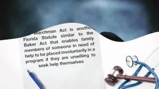 What are The Baker Act and Marchman Act?