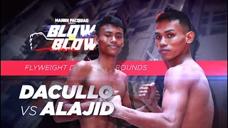 Joebert Dacullo vs Eman Alajid | Manny Pacquiao presents Blow by Blow | Full Fight