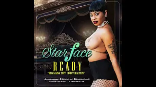 “Starface - Ready (Rygin King Tuff Counteraction) - July 2022”
