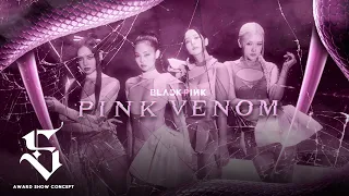 BLACKPINK - Intro + Pink Venom (Award Show Perf. Concept)