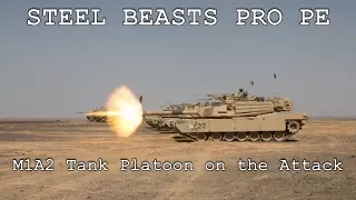 Steel Beasts Pro PE - M1A2 Tank Platoon on the Attack