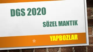 DGS 2020 SÖZEL MANTIK YAPBOZLAR