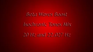 Beta Waves Booster (Isochronic Tones Mix)