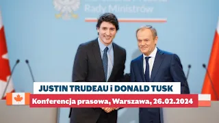 Donald Tusk i Justin Trudeau - konferencja prasowa, 26.02.2024