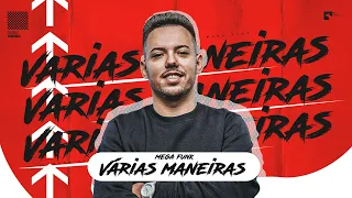 MEGA FUNK VÁRIAS MANEIRAS - DUDU VIEIRA 2022