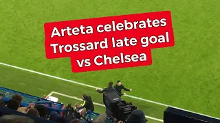 Mikel Arteta and Arsenal away fan’s reaction to Leandro Trossard late goal vs Chelsea