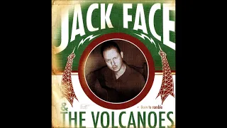 Jack Face & Volcanoes - Born to Ramble - Full CD 2007