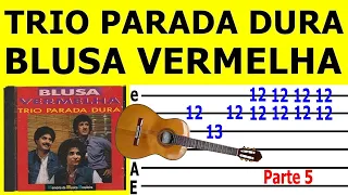 COMO TOCAR Blusa Vermelha - Trio Parada Dura | Solo Com Tablatura