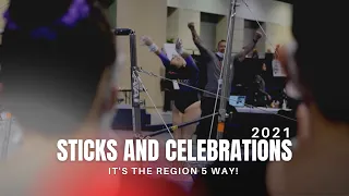 Sticks and Celebrations 2021 | It's the Region 5 Way