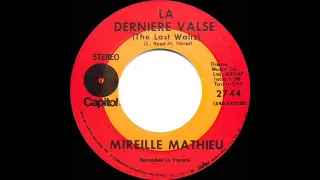 1967 Mireille Mathieu - The Last Waltz (La Derniere Valse) (stereo 45)