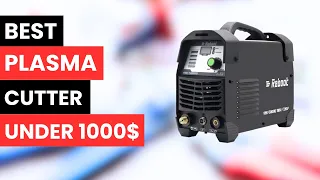 5 Best Plasma Cutter under 1000 IN 2023! 🔥